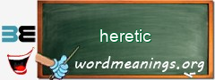 WordMeaning blackboard for heretic